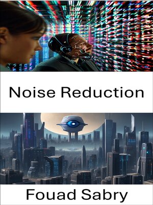 cover image of Noise Reduction